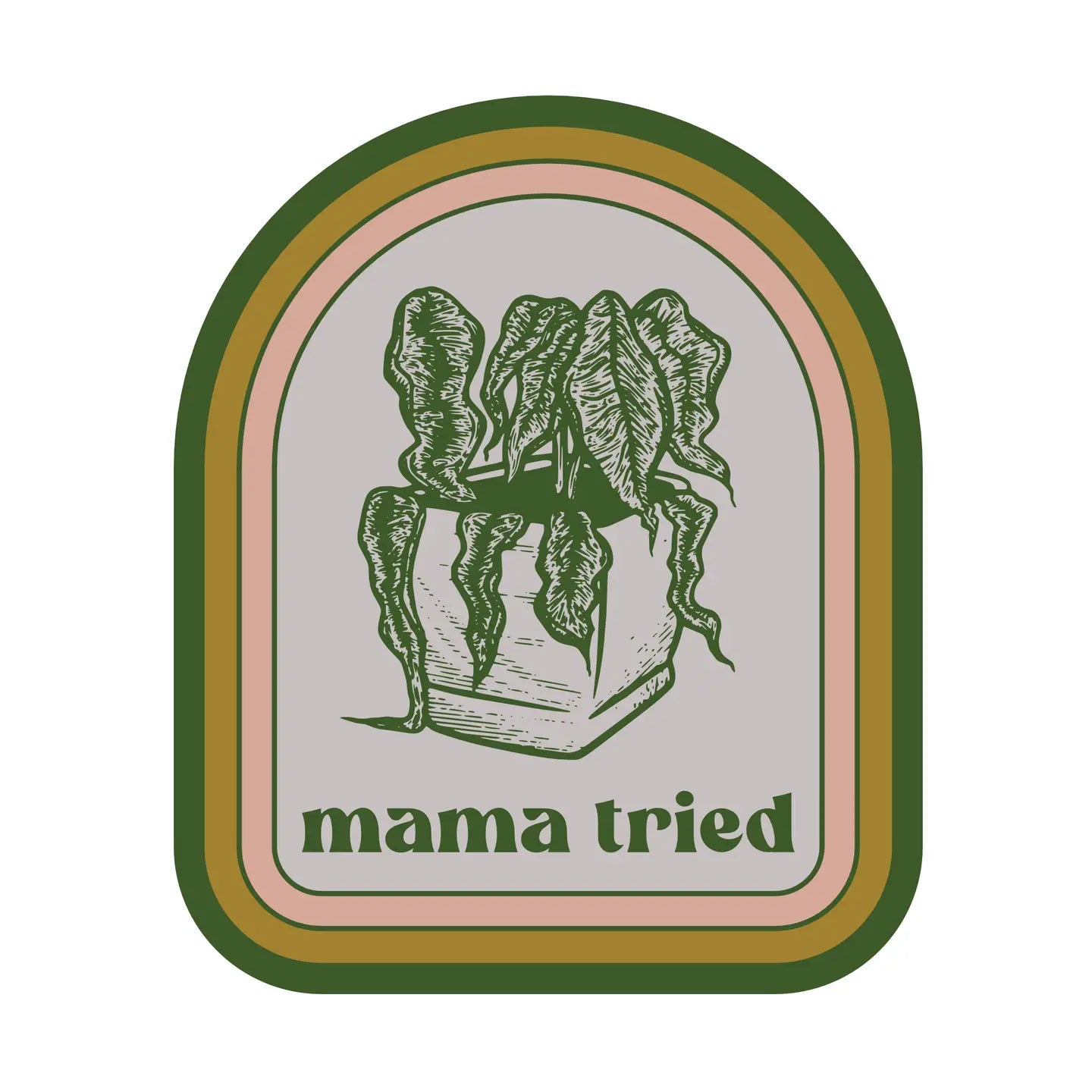 Vinyl Sticker - Mama Tried