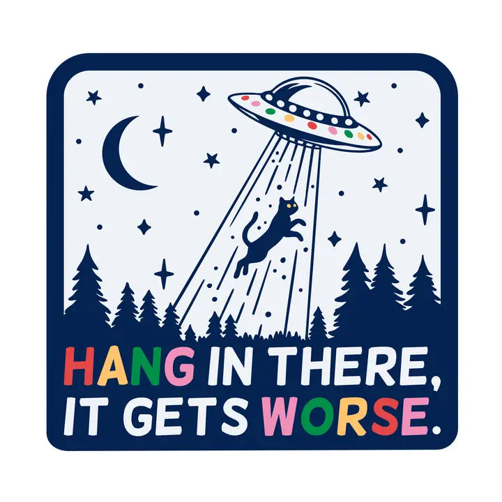 Vinyl Sticker - Hang In There