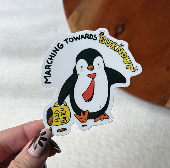 Vinyl Sticker - Marching Towards Burnout Penguin
