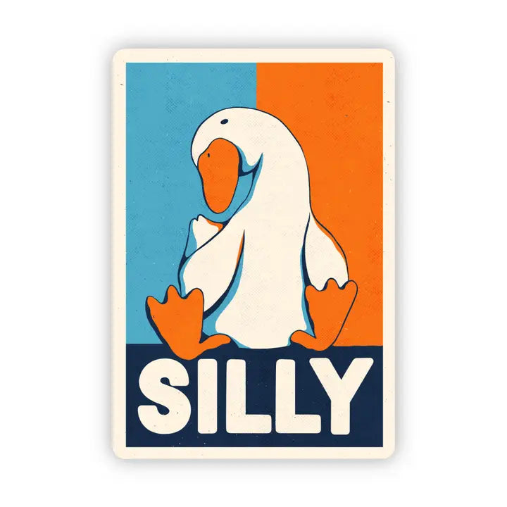 Vinyl Sticker - Silly Goose Campaign