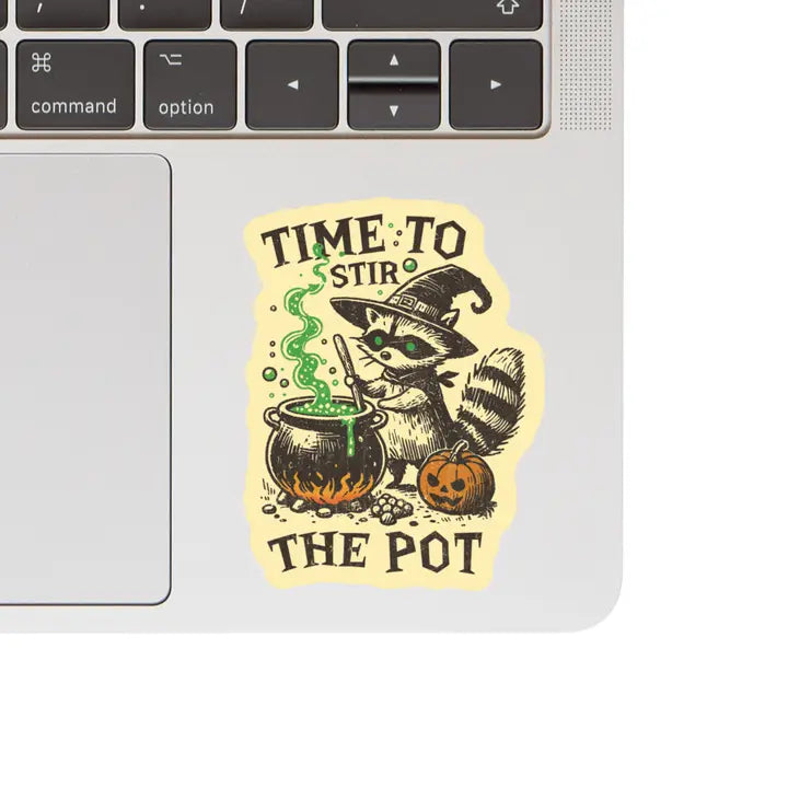 Vinyl Sticker - Time To Stir The Pot