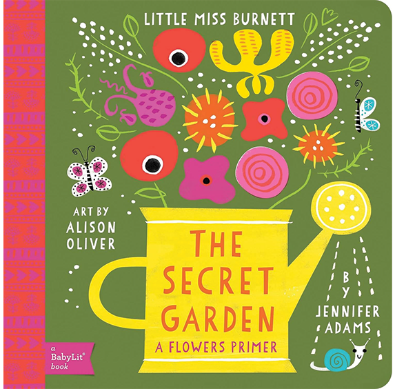 The Secret Garden: A Flowers Primer