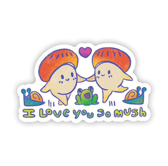 Vinyl Sticker - I Love You So Mush