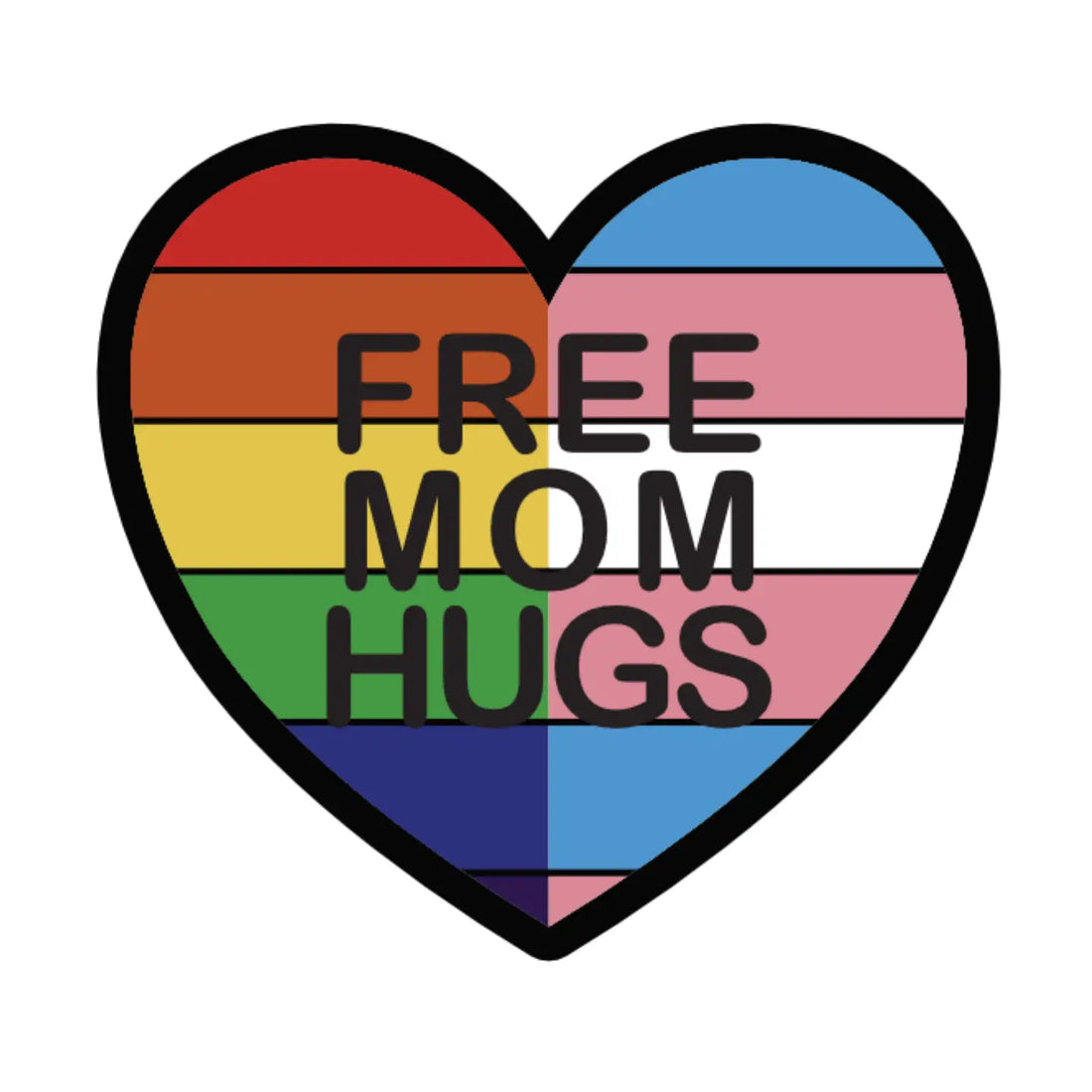 Vinyl Sticker - Free Mom Hugs