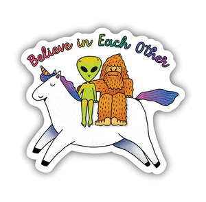 Vinyl Sticker - Believe in Each Other 2