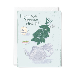 Greeting Card- How to Make Moroccan Mint Tea