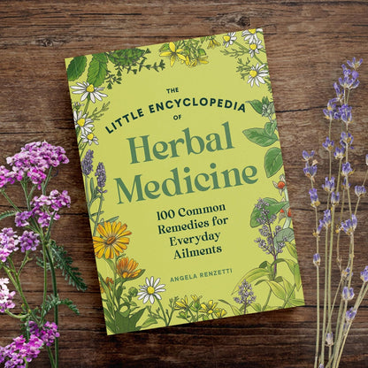 The Little Encyclopedia of Herbal Medicine: 100 Common Remedies for Everyday Ailments