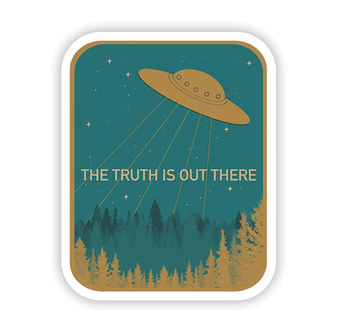 Vinyl Sticker - The Truth is Out There