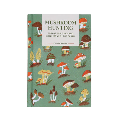 Pocket Nature:  Mushroom Hunting