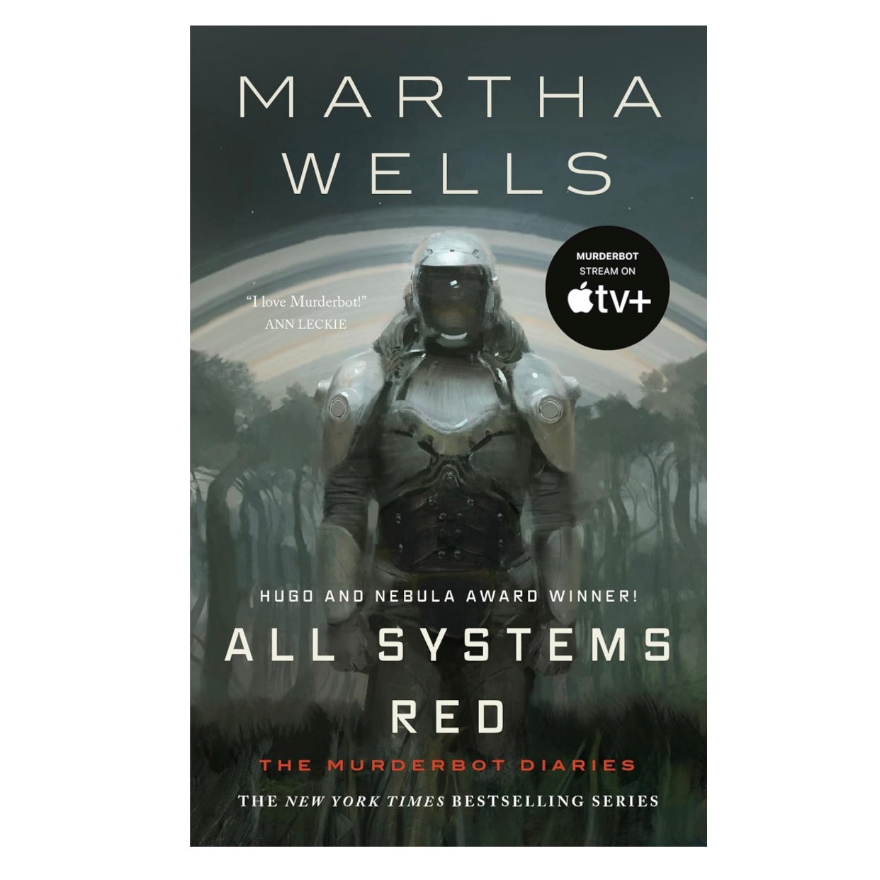All Systems Red (featured in Leaves &amp; Literacy April 2026)