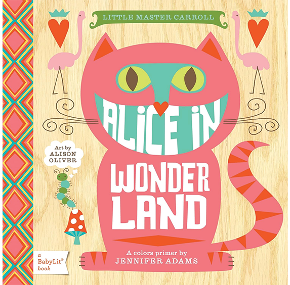 Alice in Wonderland: A Colors Primer