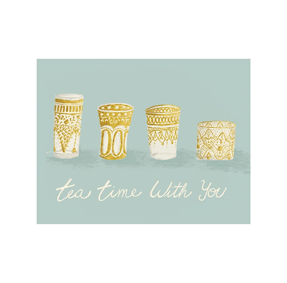Greeting Card - Tea Time with You (Moroccan Tea Cups)