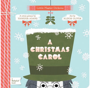 A Christmas Carol: A Colors Primer