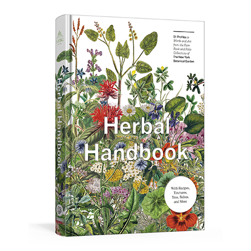 Herbal Handbook: 50 Profiles in Words and Art from the Rare Book Collections of The New York Botanical Garden