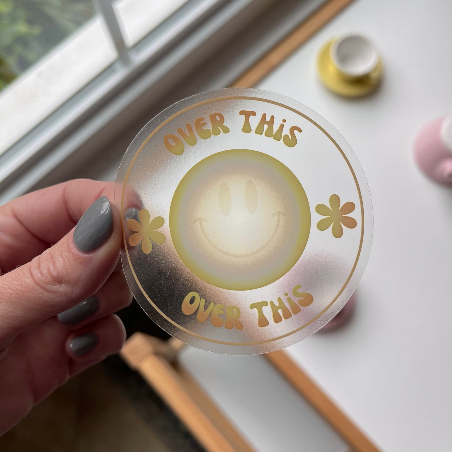 Vinyl Sticker - Over This (clear)