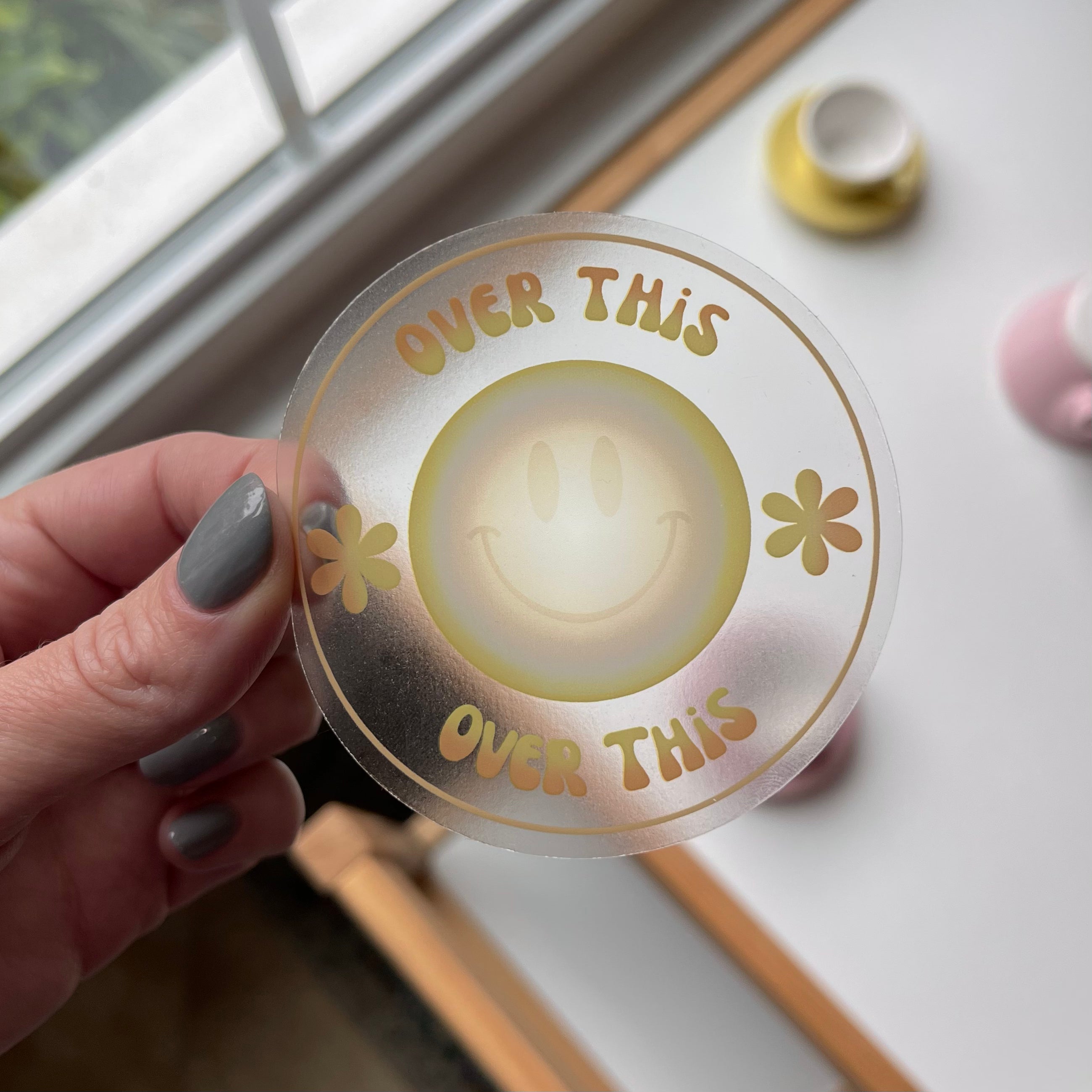 Vinyl Sticker - Over This (clear)