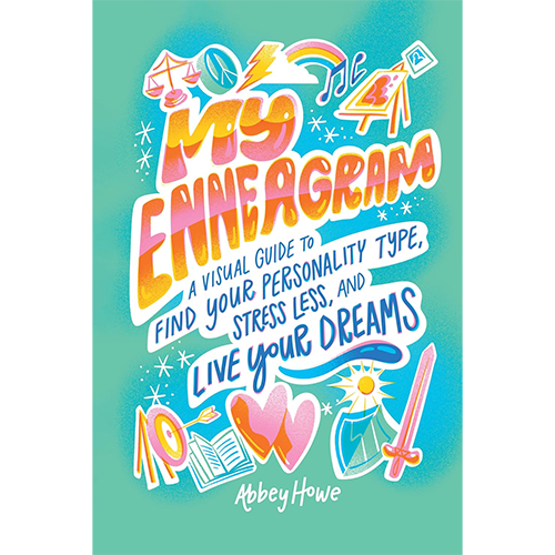 My Enneagram: A Visual Guide to Find Your Personality Type, Stress Less, and Live Your Dreams
