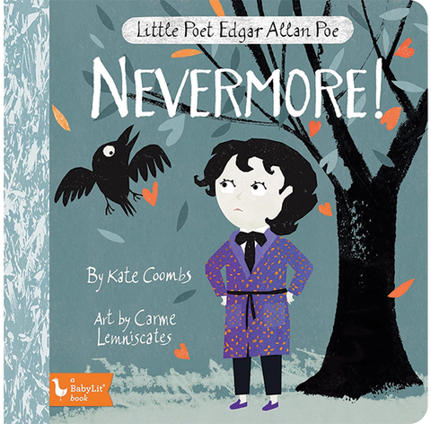 Little Poet Edgar Allan Poe: Nevermore!