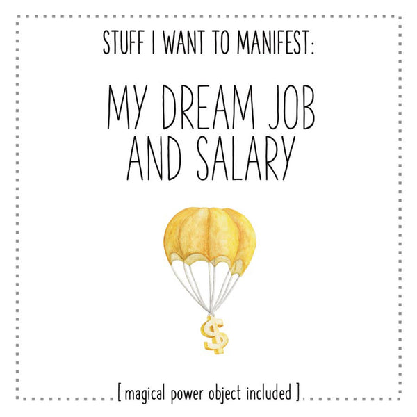 Stuff I Want To Manifest - My Dream Job and Salary