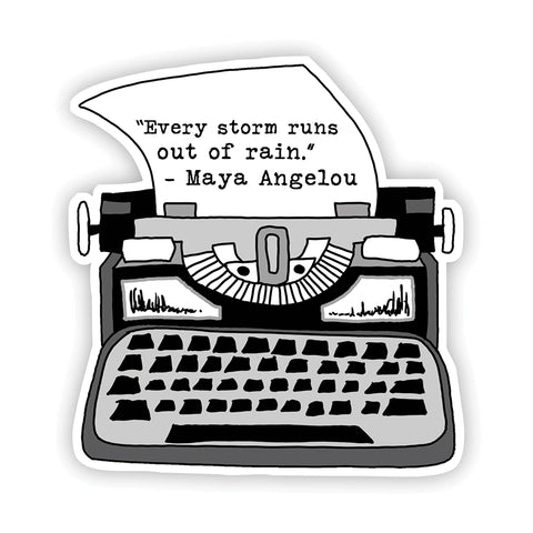 Vinyl Sticker - Maya Angelou Typewriter