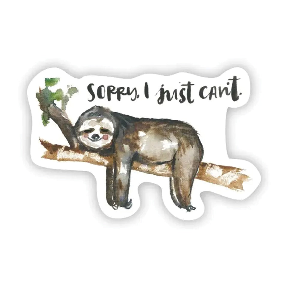 Vinyl Sticker - Sorry I Can't Sloth